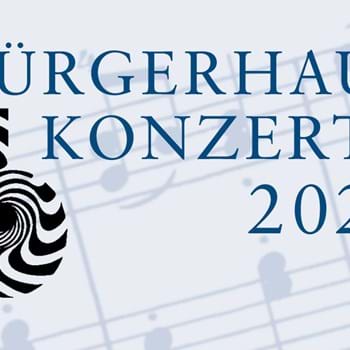Bürgerhauskonzerte 2021